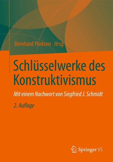 Bernhard Pörksen, Bernhard Pörksen - Schlüsselwerke des Konstruktivismus, Inbunden