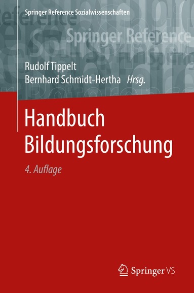 Rudolf Tippelt, Bernhard Schmidt-Hertha - Handbuch Bildungsforschung, Inbunden