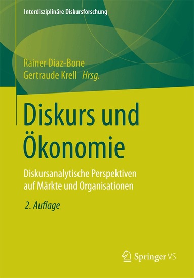 Rainer Diaz-Bone, Gertraude Krell - Diskurs und Ökonomie, Häftad