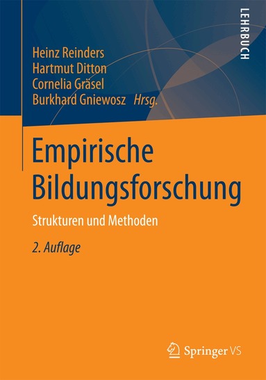 Heinz Reinders, Hartmut Ditton, Cornelia Gräsel, Burkhard Gniewosz - Empirische Bildungsforschung, Häftad