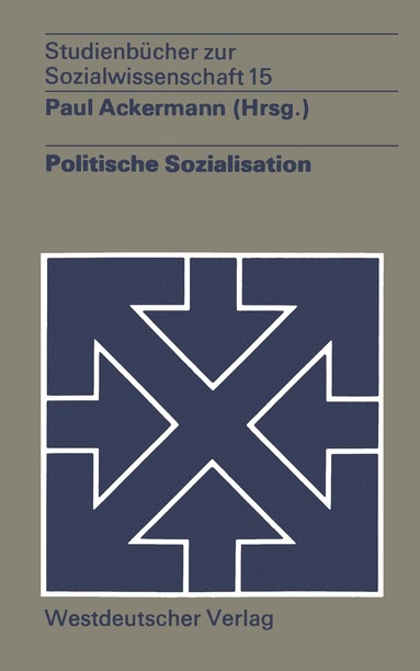 Paul Ackermann, Paul Ackermann - Politische Sozialisation, Häftad