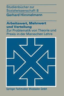 Gerhard Himmelmann - Arbeitswert, Mehrwert und Verteilung, Häftad