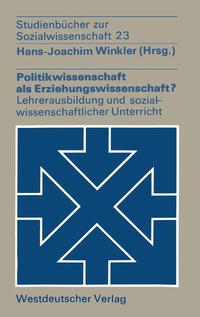 bokomslag Politikwissenschaft als Erziehungswissenschaft?