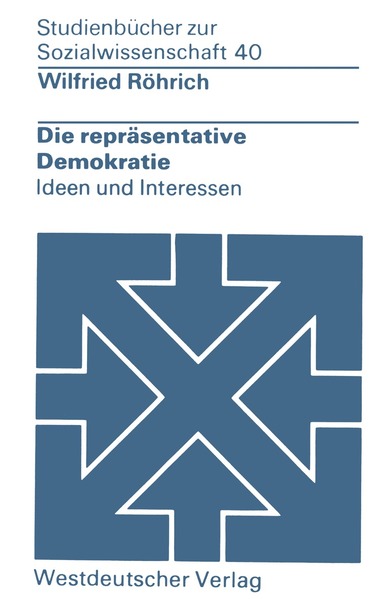 Wilfried Röhrich - Die repräsentative Demokratie, Häftad