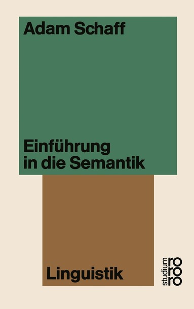 Adam Schaff - Einführung in die Semantik, Häftad