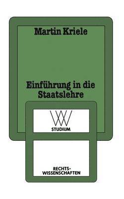Kriele Martin - Einführung in die Staatslehre, Häftad