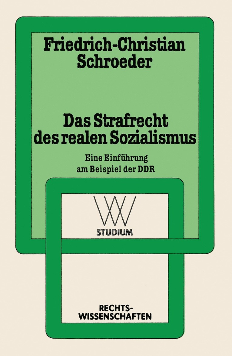 Friedrich-Christian Schroeder, Friedrich-Chris Schroeder - Das Strafrecht des realen Sozialismus, Häftad