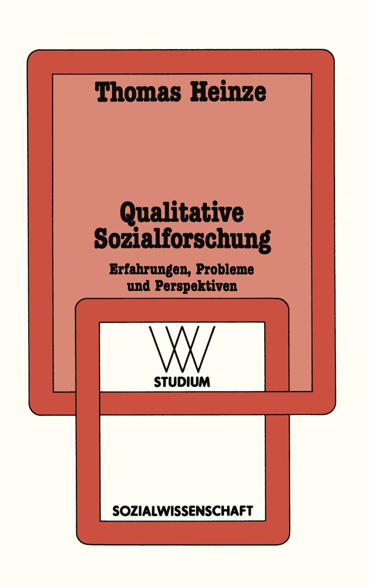Thomas Heinze - Qualitative Sozialforschung, Häftad