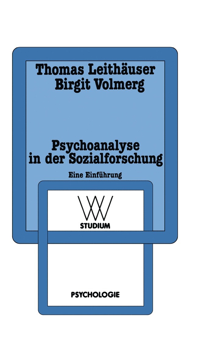 Thomas Leithäuser, Birgit Volmerg, Thomas Leithauser - Psychoanalyse in der Sozialforschung, Häftad