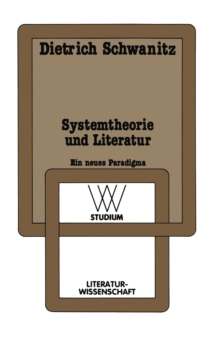 Dietrich Schwanitz - Systemtheorie und Literatur, Häftad