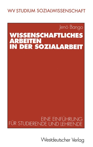 bokomslag Wissenschaftliches Arbeiten in der Sozialarbeit
