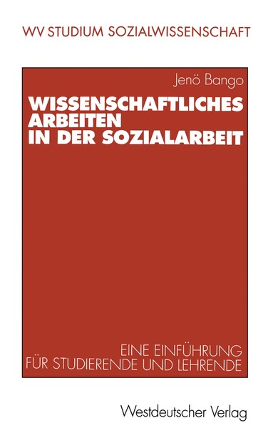 bokomslag Wissenschaftliches Arbeiten in der Sozialarbeit