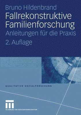 bokomslag Fallrekonstruktive Familienforschung