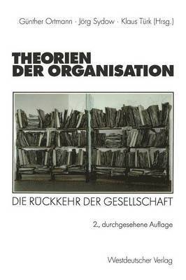 bokomslag Theorien der Organisation