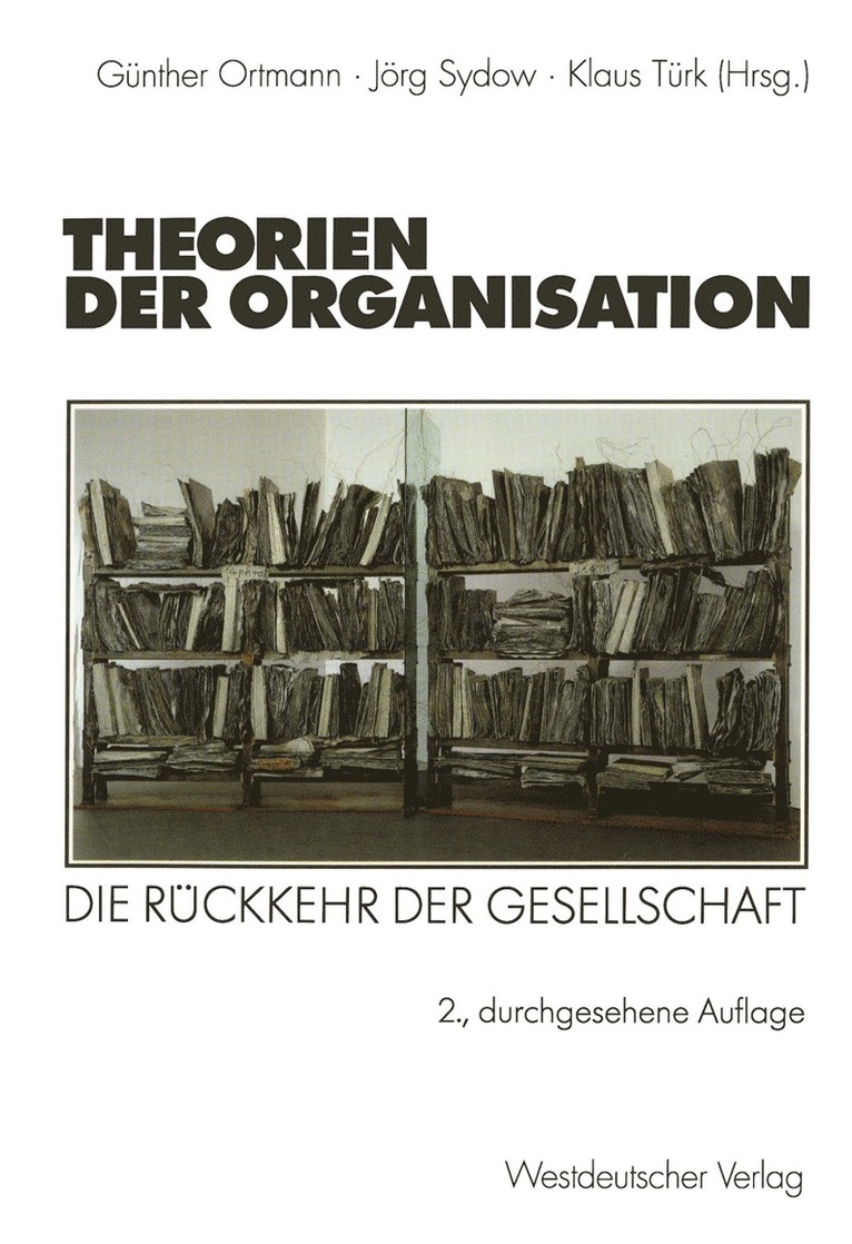 Theorien der Organisation 1