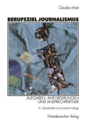 Berufsziel Journalismus 1