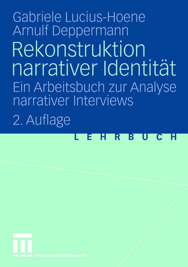 Gabriele Lucius-Hoene, Arnulf Deppermann - Rekonstruktion narrativer Identität, Häftad