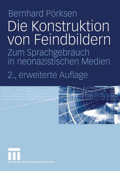 Bernhard Pörksen - Die Konstruktion von Feindbildern, Häftad