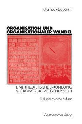 Organisation und organisationaler Wandel 1