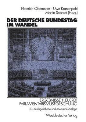 bokomslag Der Deutsche Bundestag im Wandel