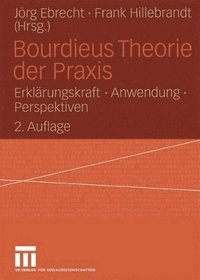 bokomslag Bourdieus Theorie der Praxis