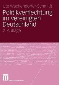 bokomslag Politikverflechtung im vereinigten Deutschland