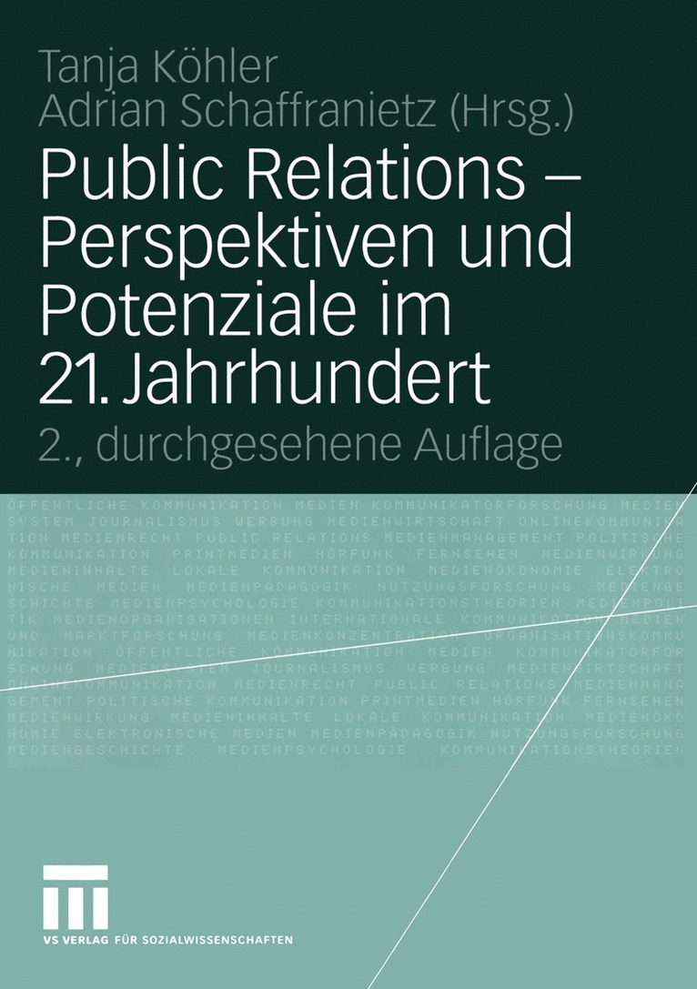 Public Relations — Perspektiven und Potenziale im 21. Jahrhundert