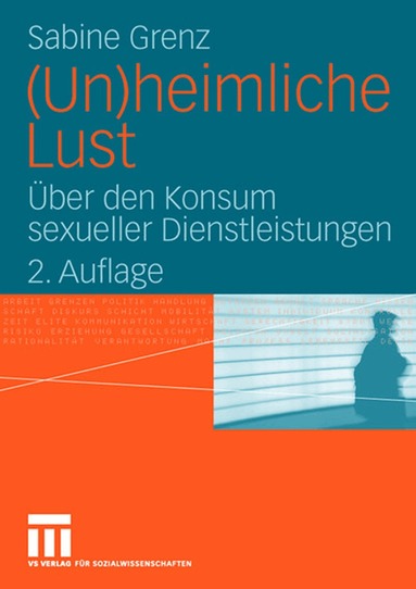 Sabine Grenz - (Un)heimliche Lust, Häftad