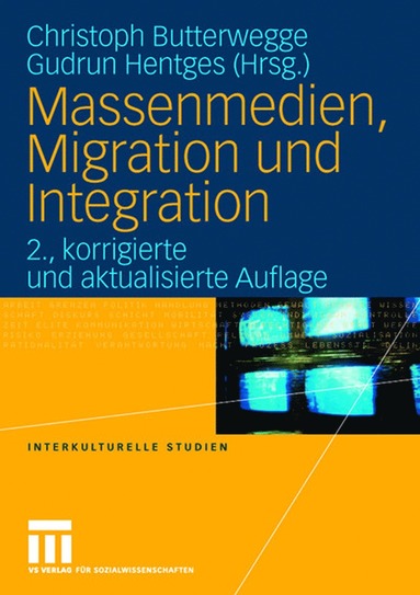 bokomslag Massenmedien, Migration und Integration