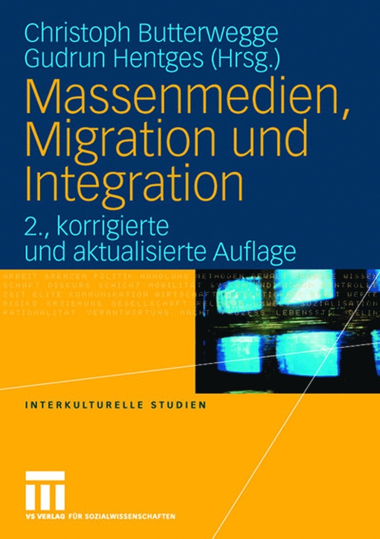 Massenmedien, Migration und Integration 1