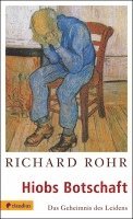 Richard Rohr - Hiobs Botschaft, Häftad. Tillgänglighet: Lägg i varukorg