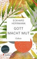 bokomslag Gott macht Mut