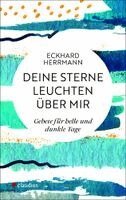 Eckhard Herrmann - Deine Sterne leuchten über mir, Inbunden