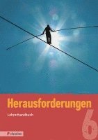 bokomslag Herausforderungen 6 Lehrerhandbuch