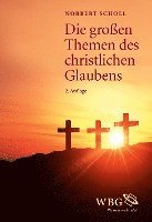 bokomslag Die großen Themen des christlichen Glaubens