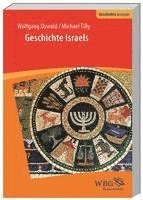 Wolfgang Oswald, Michael Tilly, Kai Brodersen - Geschichte Israels, Häftad