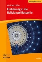 Winfried Löffler, Dieter Schönecker, Niko Strobach - Einführung in die Religionsphilosophie, Häftad