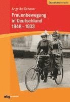 Angelika Schaser - Frauenbewegung in Deutschland 1848-1933, Häftad