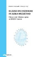 Johannes Drerup, Gottfried Schweiger - Bildung und Erziehung im Ausnahmezustand, Inbunden