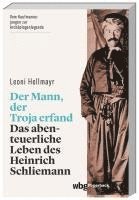 bokomslag Der Mann, der Troja erfand