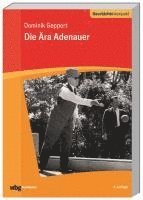bokomslag Die Ära Adenauer