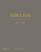 bokomslag Delius. Seit 1722