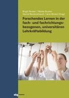 bokomslag Forschendes Lernen in der fach- und fachrichtungsbezogenen, universitären Lehrkräftebildung