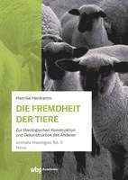 bokomslag Die Fremdheit der Tiere