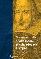 bokomslag Shakespeare als skeptischer Europäer