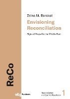 Envisioning Reconciliation 1