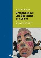 bokomslag Grundlegungen und Übergänge des Selbst