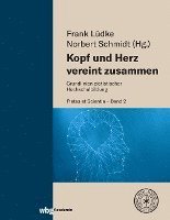Norbert Schmidt, Frank Lüdke - Kopf und Herz vereint zusammen, Inbunden