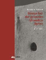 bokomslag Genius loci der gebauten Umwelt in Syrien