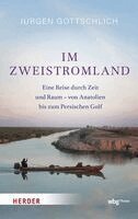 Jürgen Gottschlich, Nihat Gencosman - Im Zweistromland, Inbunden